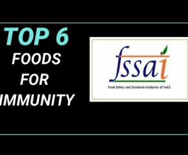 Top 6 foods by FSSAI during pandemic | Foods for Immunity | Vitamin C rich foods #fssai #immunity