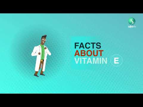 Facts about Vitamin E