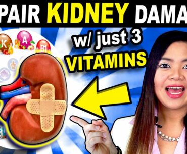 Kidney Repair | Taking Just These 3 Vitamins Can Change Your Life For Good