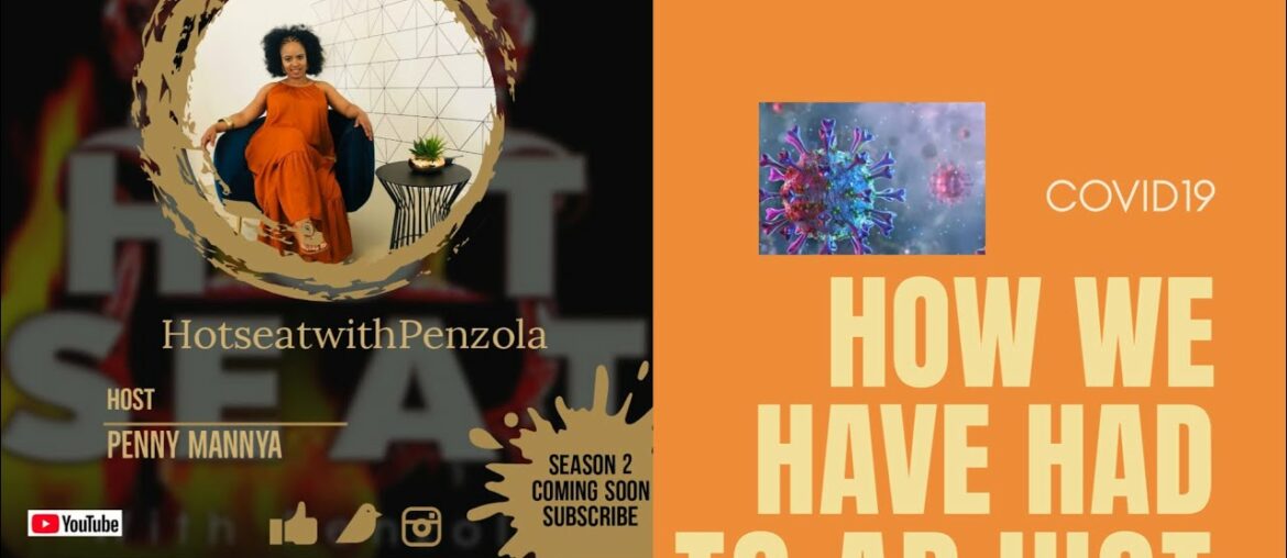 S2E1: COVID19 and the adjustments we have had to make as a society