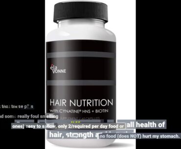 Hair Nutrition, Cynatine HNS + Biotin - Grow Hair Thicker, Longer, Stronger, Healthier - Protec...