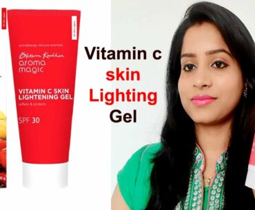 Aroma Magic Vitamin C Skin Lightening Gel With SPF 30 || Review & Demo || Aroma magic vitamin c gel
