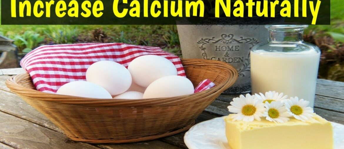 How To Increase Calcium In Body Naturally | Get Rid of Calcium Deficiency