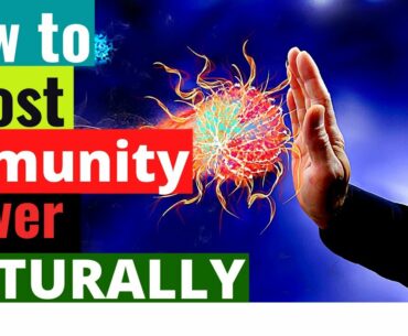 How to boost immunity power naturally | Ways to boost immunity system