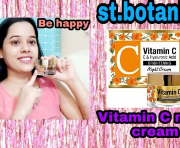 Vitamin C E & Hyaluronic acid Brightening Night Cream,St.Botanica