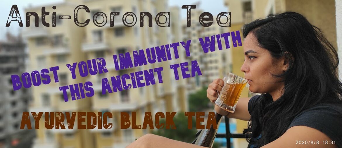How to make Ayurvedic Tea | Boost your immune system with this Tea | COVID 19 Immunity booster