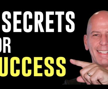 The 3 BIGGEST SECRETS to Your SUCCESS!