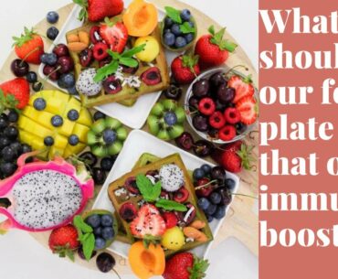 plate of food that increase your immunity