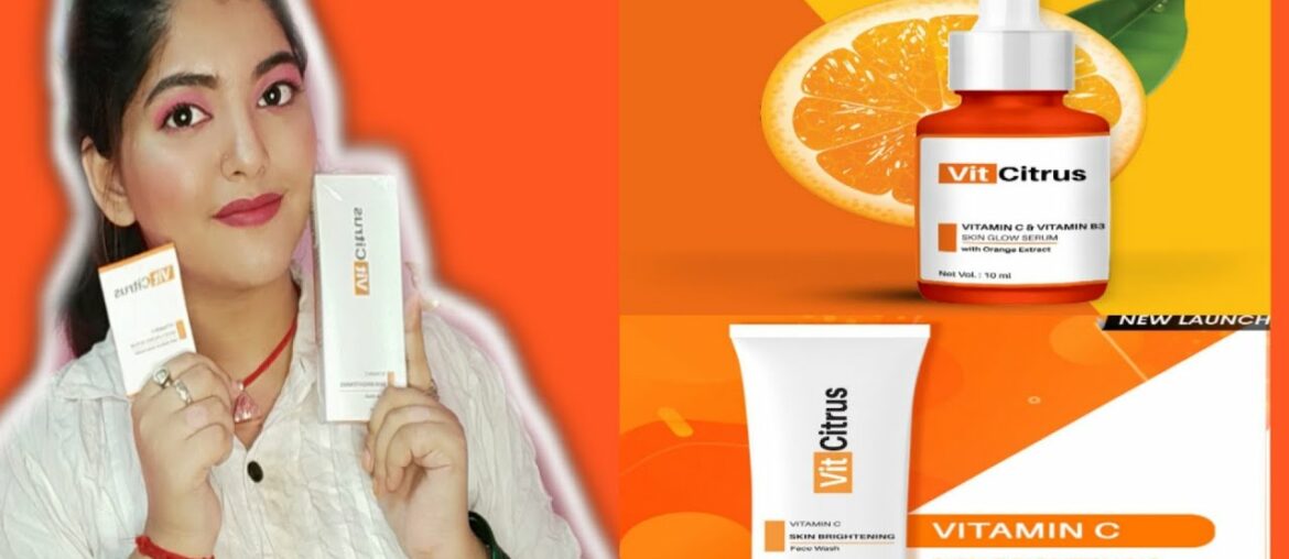 Vit Citrus Vitamin C Face Wash And Serum Try on | Vit Citrus First Impression |Simple Life by Ananya