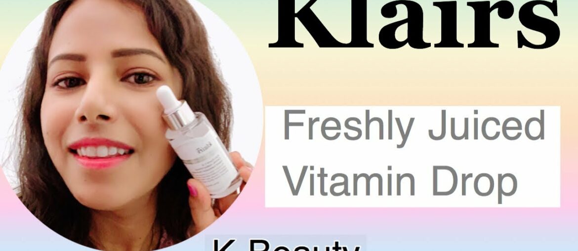 Klairs Freshly Juiced Vitamin Drop Review | Vitamin C Serum