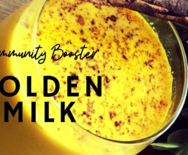 Turmeric Milk Recipe to boost Immune System | How To Make Turmeric Milk - Golden Milk Recipe