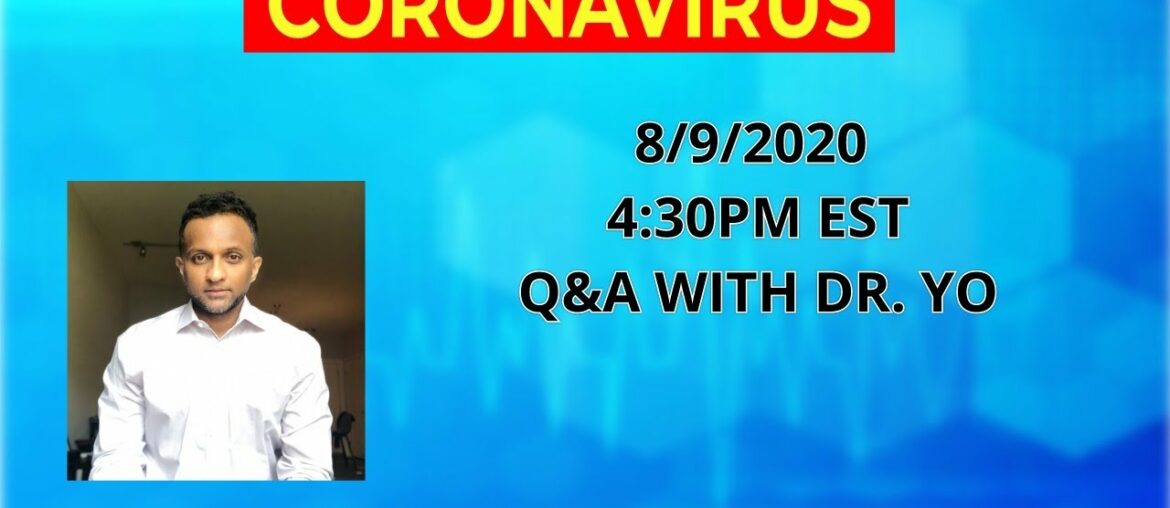 Live Medical, Health, COVID-19 (Coronavirus) Q/A with Dr. Yo:  Aviptadil (RLF-100), Synairgen