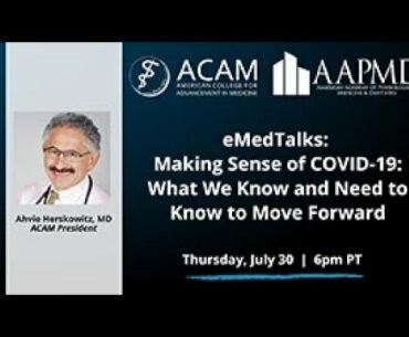 eMedTalks Series: Update -- Coronavirus Impact on Your Life and Health