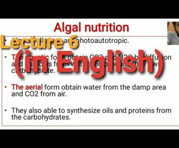 Algae Lecture 6 : (Algal Nutrition) |
