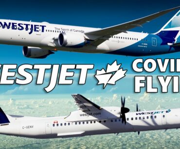 What's It Like Flying WestJet During COVID-19?