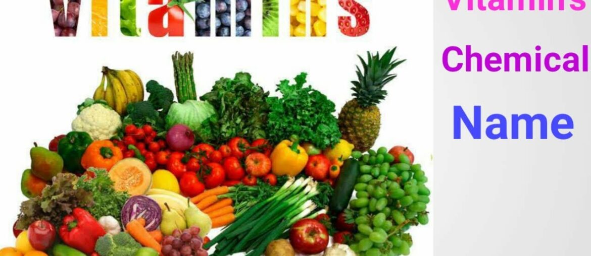 Vitamin's Chemical Name