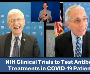 NIH Clinical Trials to Test Antibody Treatments in COVID-19 Patients