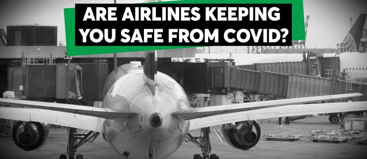 Why Airlines Are All Over The Map On COVID Safety | Consumer Reports