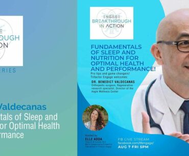Dr. Ben Valdecanas | Fundamentals of Sleep and Nutrition for Optimal Health and Performance