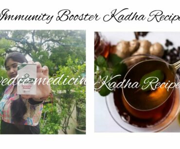 Immunity Booster Kadha Recipe | Ayurvedic Medicines | Covid-19 experience  'Care- Giver' | PART 2