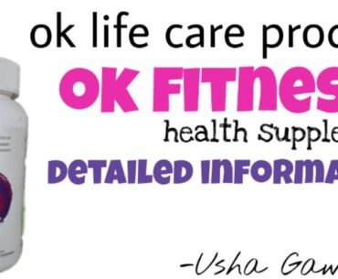 Ok fitness | Ok life care product | Health supplement