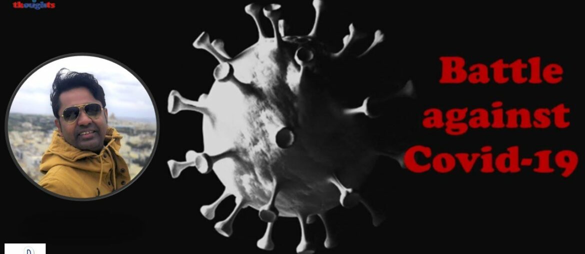 Battle Against Covid-19 || Episode 4-Alchemy of Thoughts