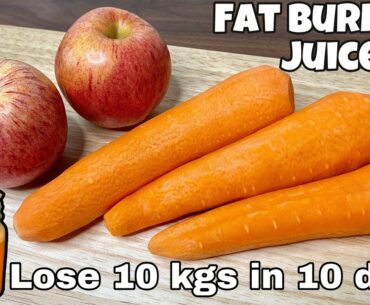 LOSE BELLY FAT IN JUST 10 DAYS WITHOUT EXERCISE | CARROT APPLE JUICE | HOW TO LOSE WEIGHT |