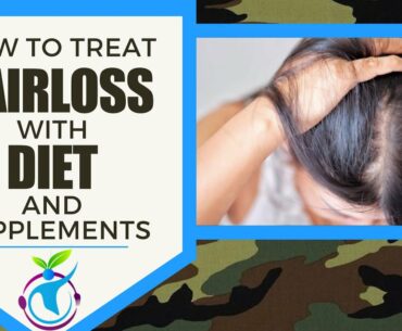 How to Treat Hairloss With Diet & Supplements