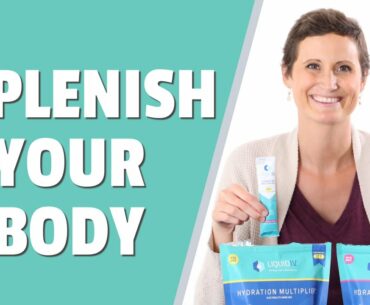 Replenish Your Body With Liquid IV. (Does it Work?)