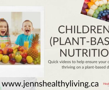 Plant-Based Children's Nutrition & Vitamin B12