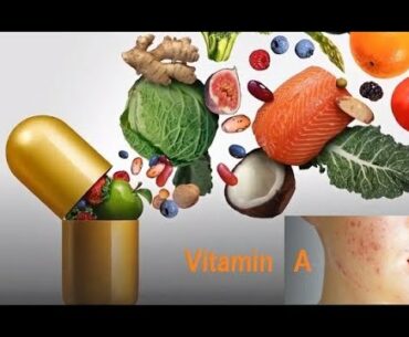 The incredible benefits Vitamin A - How it improve your skin and overall health