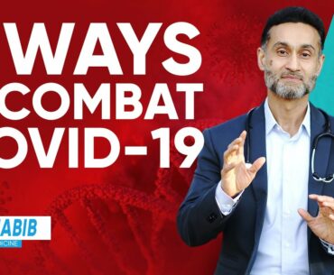 2 Ways To Combat COVID-19 - How To Do It Naturally