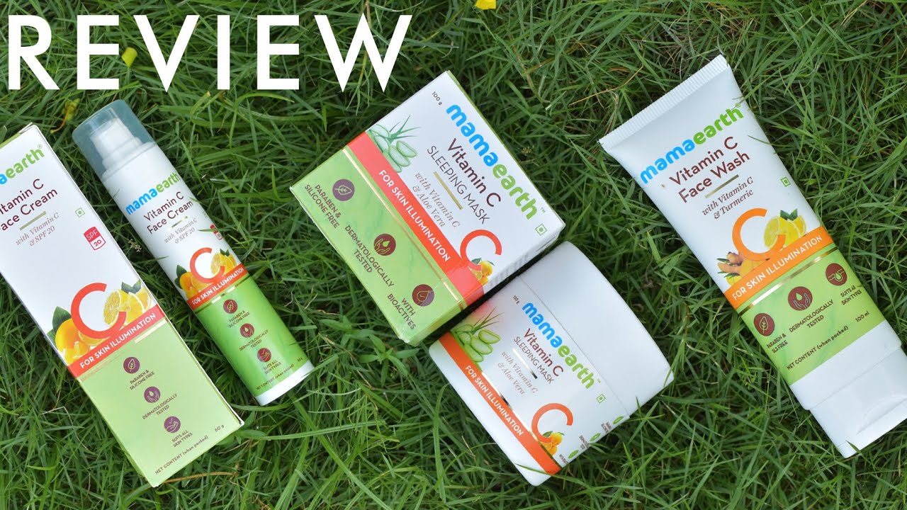 MAMAEARTH VITAMIN C FACE WASH, SLEEPING MASK & FACE CREAM REVIEW