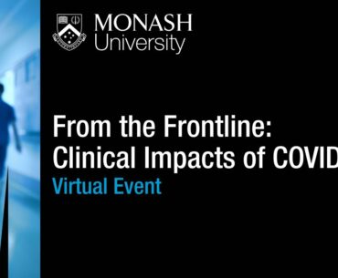 From the Frontline: Clinical Impacts of COVID-19