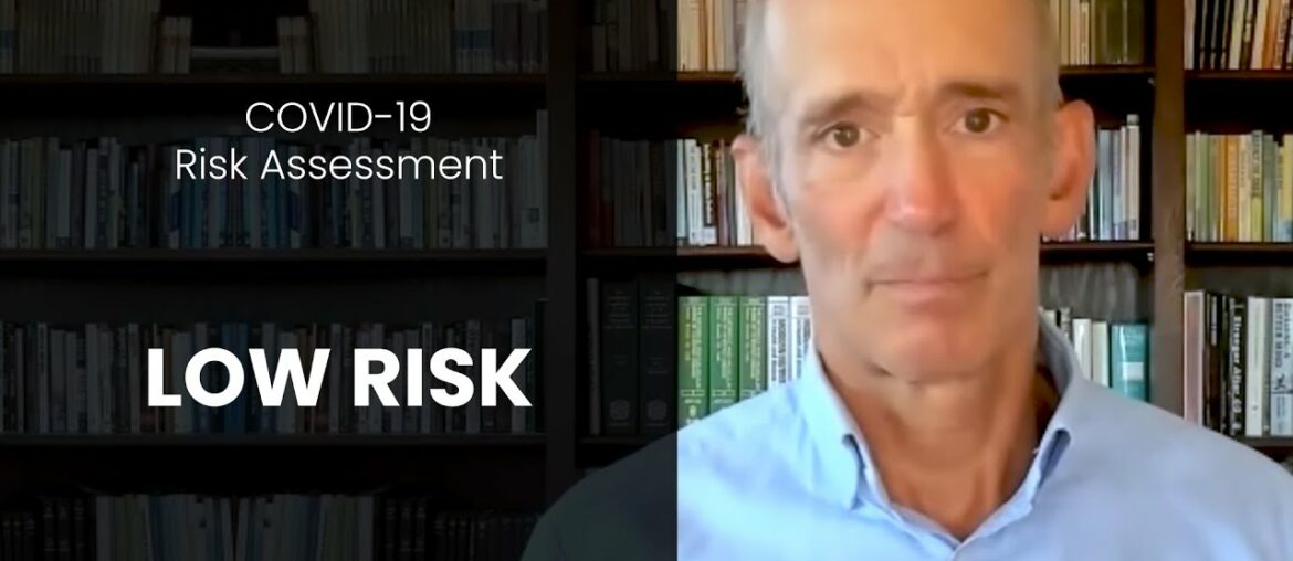 COVID-19 Risk Assessment - Low Risk