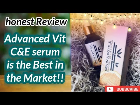 Vitamin C&E serum Honest Review For Fair&Youthful skin-Spa in a bottle