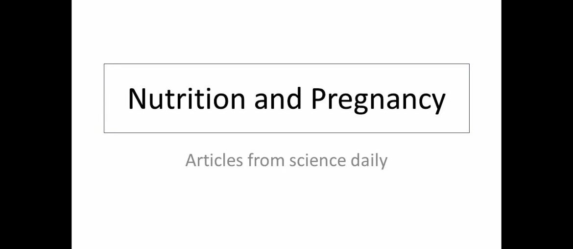 Nutrition and Pregnancy