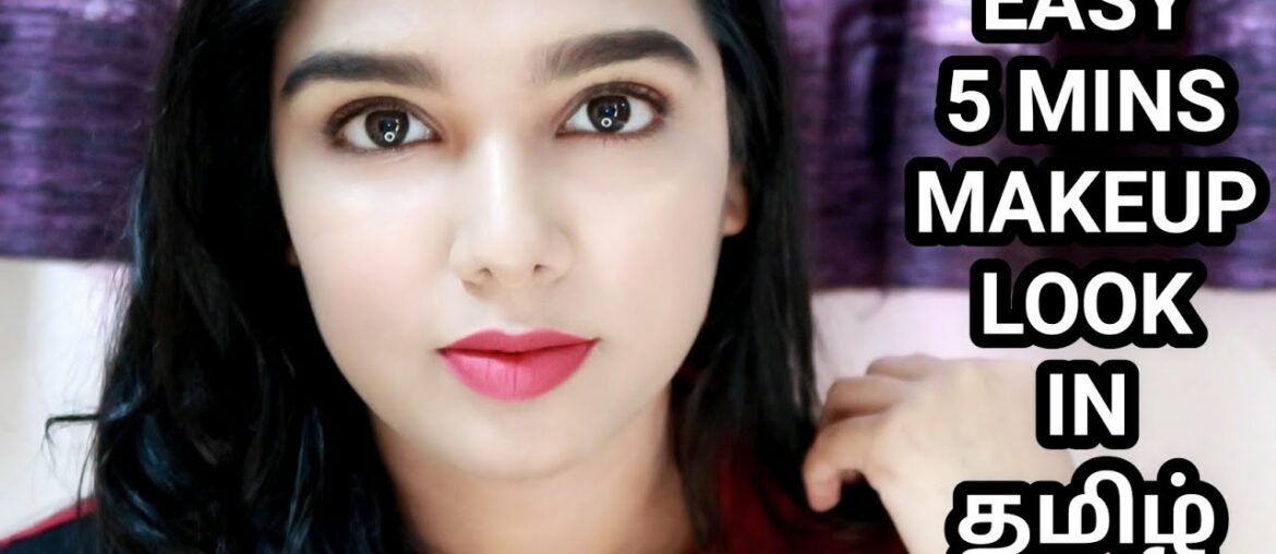 My Easy Makeup Routine 2020|Very Simple Makeup look|Easy tutorial| 5 Mins Everyday Makeup in tamil