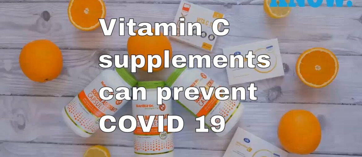 Vitamin C supplements can prevent or treat COVID 19 || 30 Second Hacks || KNOW.