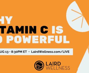 Why Vitamin C Is So Powerful