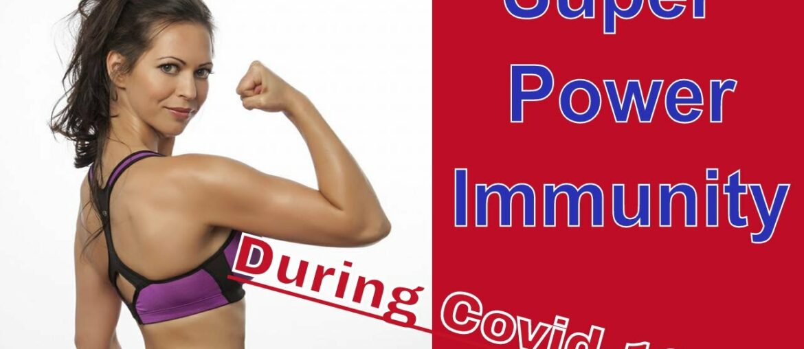 Boost Your Immunity System During Covid-19 | Veronica Parks |
