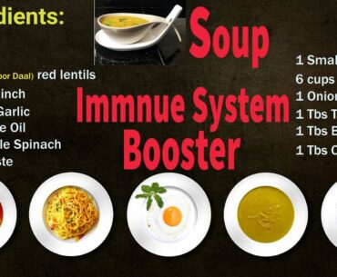 Immune System Booster Soup