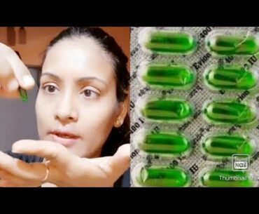 Vitamin E Capsules for skin/ get beautiful , glowing and spotless skin.