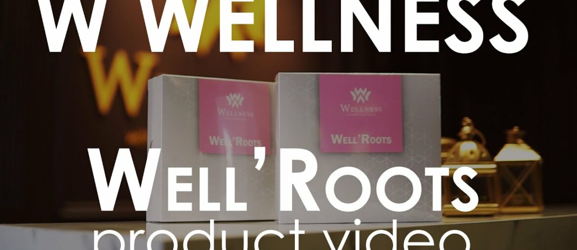 2020 0525 W Wellness WELLROOTS Marketing Video