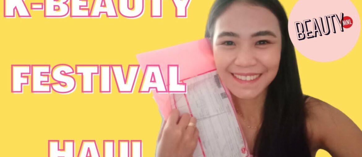 BeautyMNL Haul | K-Beauty Festival 2020