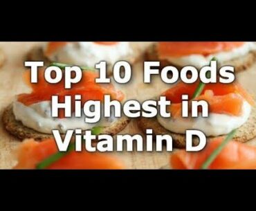 Top 10 Foods highest in vitamin D | Ways to boost your immunity with Vitamin D | Quickly solution