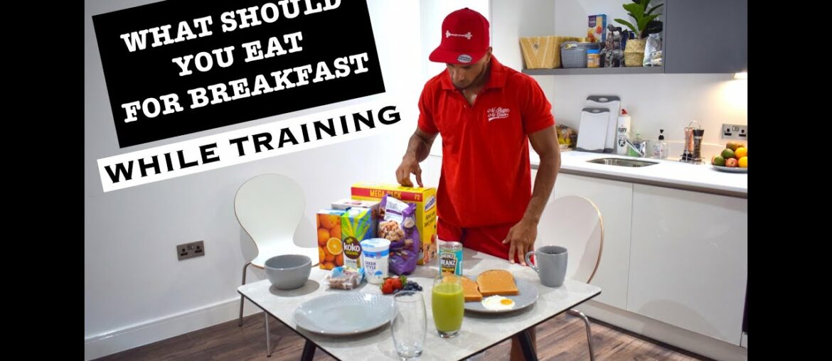 WHAT TO EAT FOR BREAKFAST EVERY DAY | WHILE TRAINING | GYM TRAINING BREAKFAST | MOST IMPORTANT MEAL