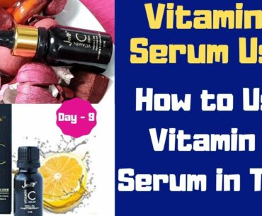 Vitamin C Serum Uses in Tamil | How to Use Vitamin C Serum in Tamil | Plus and Minus Vitamin C Serum