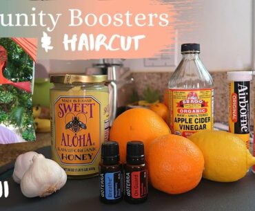 Quarantine Haircut & Immunity Boosters Day 8