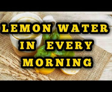 BENEFITS OF LEMON WATER # BOOST IMMUNE SYSTEM# FIGHT with Corona Virus